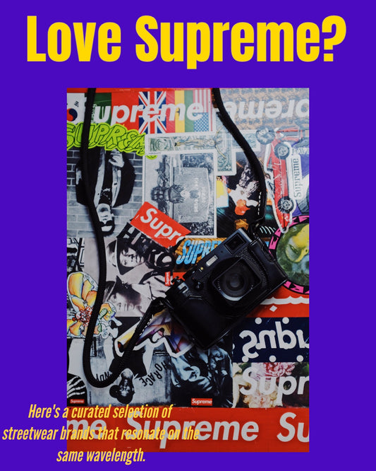 Love Supreme? Here's a curated selection of streetwear brands that resonate on the same wavelength.