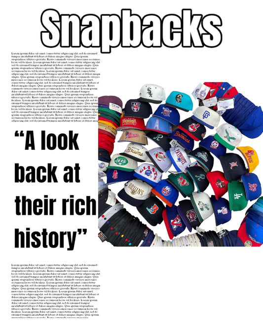 Snapbacks: A Look Back at Their Rich History